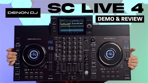 Denon DJ SC LIVE 4 Demo Review YouTube