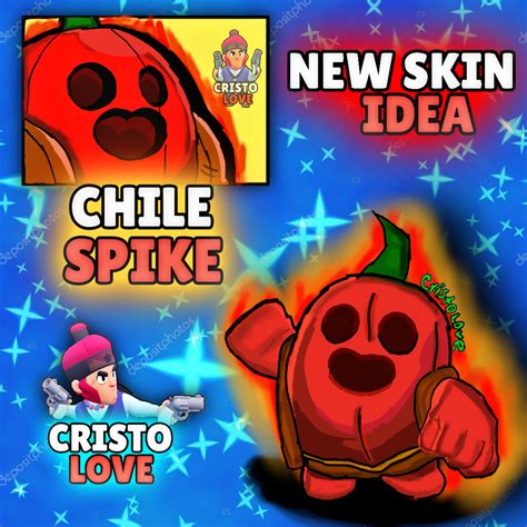 New Skin Idea Chile Spike Rbrawlstars