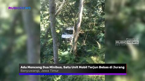 Adu Moncong Dua Minibus Di Jalur Gumitir Satu Unit Mobil Terjun Bebas