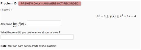 Solved Problem 13 1 Point If 3x−5≤f X ≤x2 1x−4 Determine