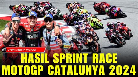 HASIL SPRINT RACE MOTOGP CATALUNYA 2024 ALEIX ESPARGARO JUARA PEDRO