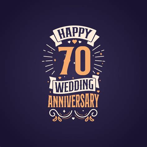 Happy 70th Wedding Anniversary Quote Lettering Design 70 Years