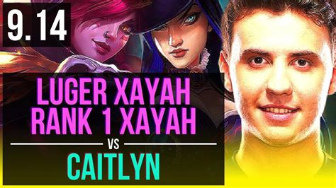 Luger Xayah And Rakan Vs Caitlyn And Yuumi Adc Rank 1 Xayah Rank 5