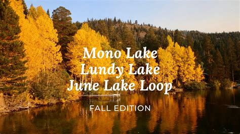 K Fall Colors Mono Lake June Lake Loop Lundy Lake Youtube