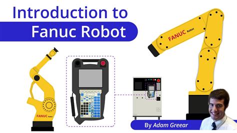 Introduction To Fanuc Robot Youtube