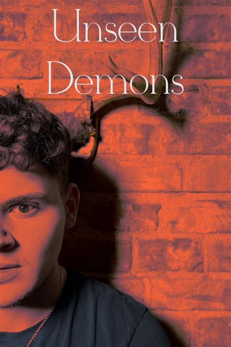 Unseen Demons 2024 Posters — The Movie Database Tmdb