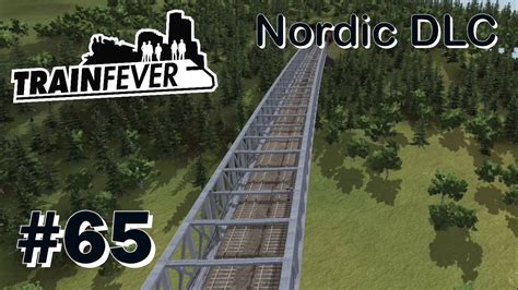 TRAIN FEVER Nordic DLC 65 Baubeginn der langen Güterlinie Let s