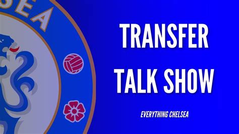 LIVE CHELSEA TRANSFER SHOW WILL CHELSEA SPEND IN JANUARY WE TALK