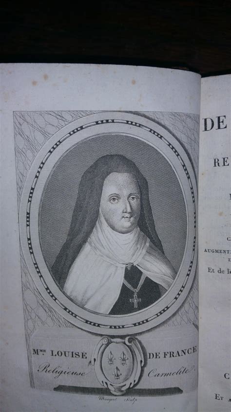 Vie De Madame Louise De France Religieuse Carmélite Fille De Louis Xv Tome I Par Abbé Proyart