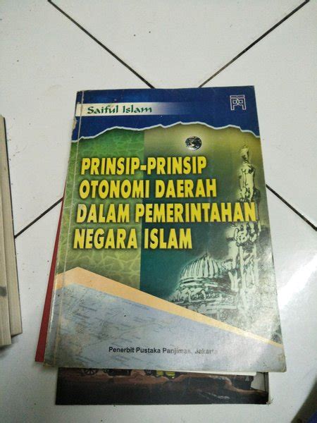 Jual Buku PRINSIP PRINSIP OTONOMI DAERAH DALAM PEMERINTAHAN NEGARA