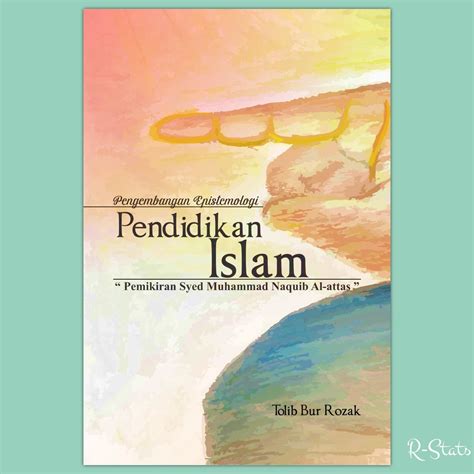 Jual Buku Filsafat Pendidikan Islam Pengembangan Epistemologi