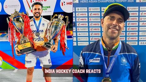 Asian Champions Trophy 2024 Coach Craig Fulton Reflects On Team India