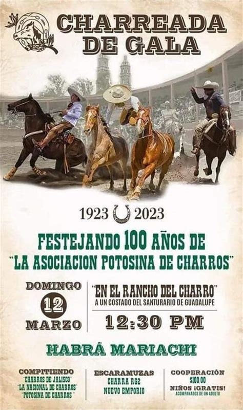 Asociaci N Potosina De Charros Celebra Centenario El Candidato Mx