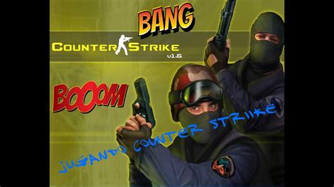 Jugando Counter Strike Youtube