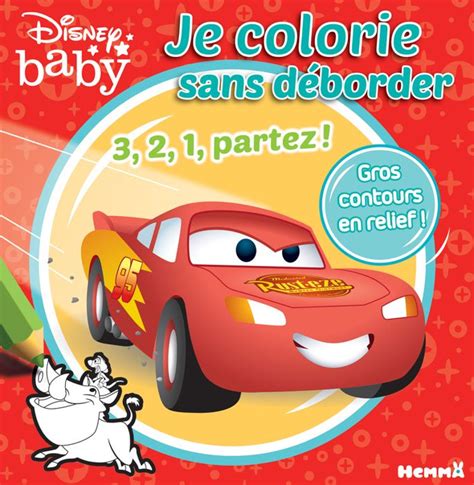 Hemma Disney Baby Je colorie sans déborder 3 2 1 partez