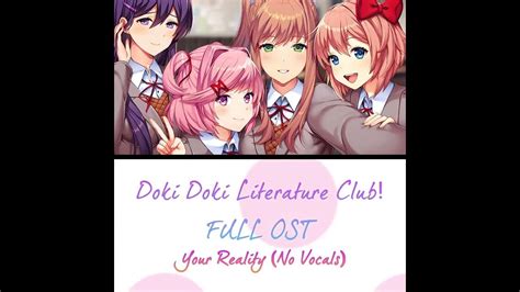 Doki Doki Literature Club Full Ost Your Reality No Vocals Youtube Music