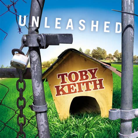 Unleashed | Toby Keith – Télécharger et écouter l'album