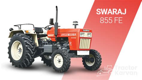 Swaraj 855 Price And Features In India 2023 Tractorkarvan