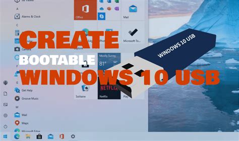 Create A Bootable Windows 10 Usb Flash Drive Step By Step Guide