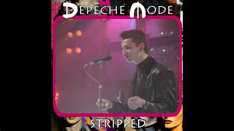 DEPECHE MODE STRIPPED YouTube