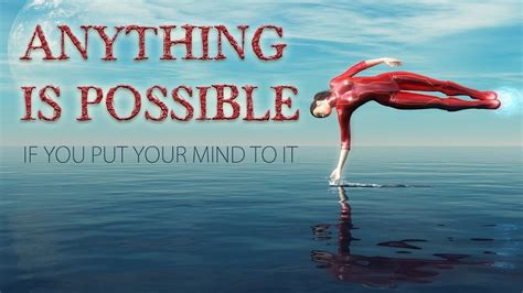 Anything Is Possible If You Put Your Mind To It Hindi Youtube