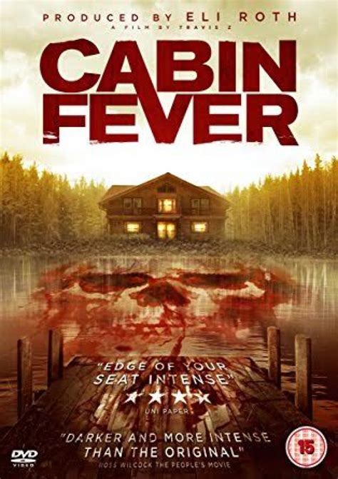 Cabin Fever 2016 Woodslima