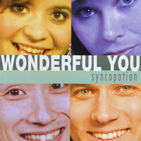 Wonderful You Album By Syncopation Spotify