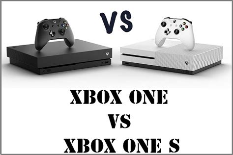 Xbox One S Vs Xbox One X See The Differences Between Them