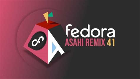 Fedora Asahi Remix Released For Apple Silicon Devices