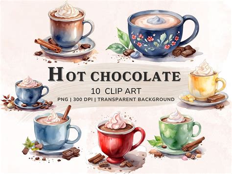Hot Chocolate Clipart Watercolor Bundle Hot Cocoa PNG Card Making 10 Hot Chocolate Mug