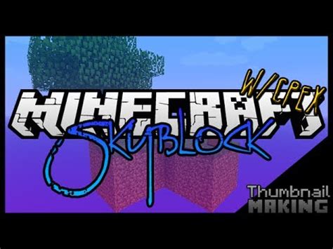 Minecraft Skyblock Thumbnail for Me [Thumbnail #2] - YouTube