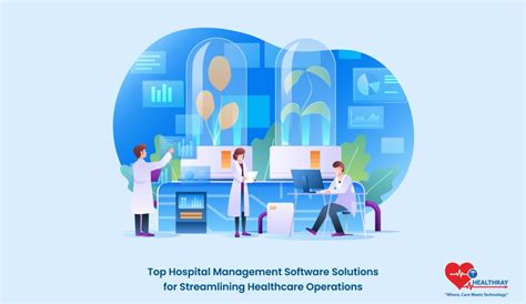 Top Hospital Management Software For Healthcare Operations