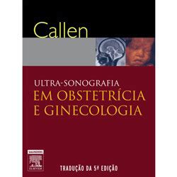 Livro Ultra sonografia em Obstetrícia e Ginecologia em Promoção na