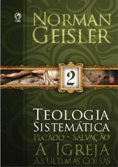 Teologia Sistem Tica De Norman Geisler Frete Gr Tis