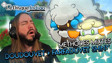 Trop Pipous Doudouvet Farfaduvet Shiny Dlc De Pok Mon Ecarlate