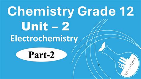 Grade Chemistry Unit Electrochemistry Part Balancing Redox