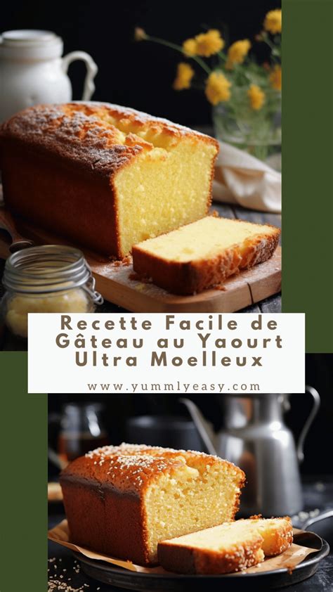 Recette Facile de Gâteau au Yaourt Ultra Moelleux