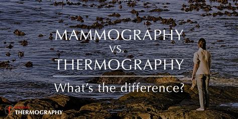 Mammography Vs. Thermography – Las Vegas Thermography