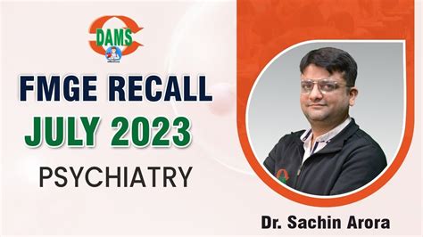 FMGE JULY 2023 Recall Psychiatry Dr Sachin Arora YouTube