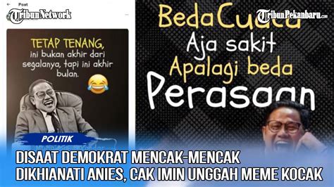 Cak Imin Unggah Meme Kocak Di Saat Demokrat Mencak Mencak Dikhianati