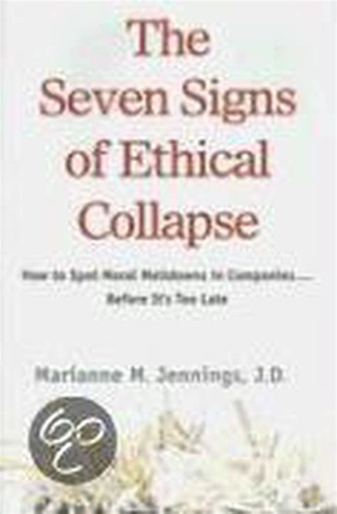 The Seven Signs Of Ethical Collapse Marianne M Jennings