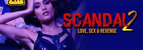 Nonton Scandal 2 Love Sex Revenge 2022 Vidio