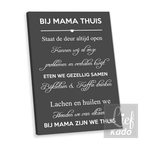 Tekstbord Bij Mama Thuis Lief Kado