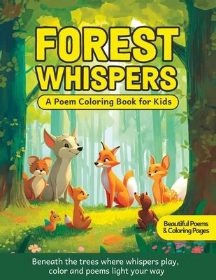 Forest Whispers - A Poem Coloring Book for Kids: Beautiful Poems ...