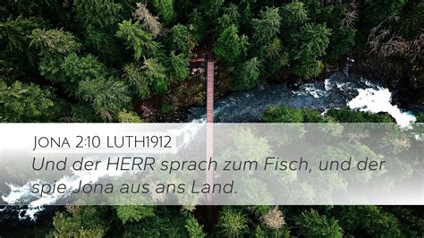 Jona 2 10 LUTH1912 Desktop Wallpaper Und Der HERR Sprach Zum Fisch