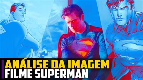 An Lise Completa E Detalhada Do Novo Superman Do James Gun Youtube