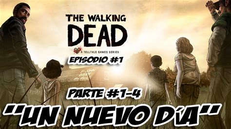 The Walking Deadthe Game Temporada 1 Episodio 1 Un Nuevo Día Parte 1 4 Youtube