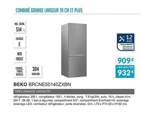 Promo Combin Grande Largeur Cm Et Plus Beko Brcne Zxbn Chez Copra