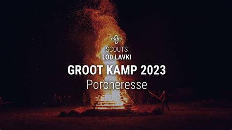 Aftermovie Groot Kamp Scouts Lod Lavki Youtube