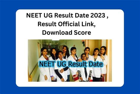 Neet Ug Result Date 2023 New Update Result Official Link Download Score Good News Kalvi Info